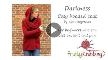Fruity Knitting Tutorial Darkness Coat