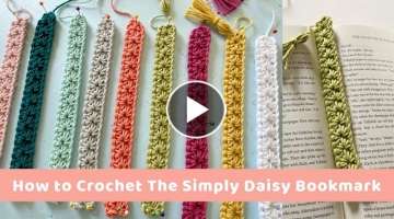 How to Crochet the Simply Daisy Bookmark Pattern 